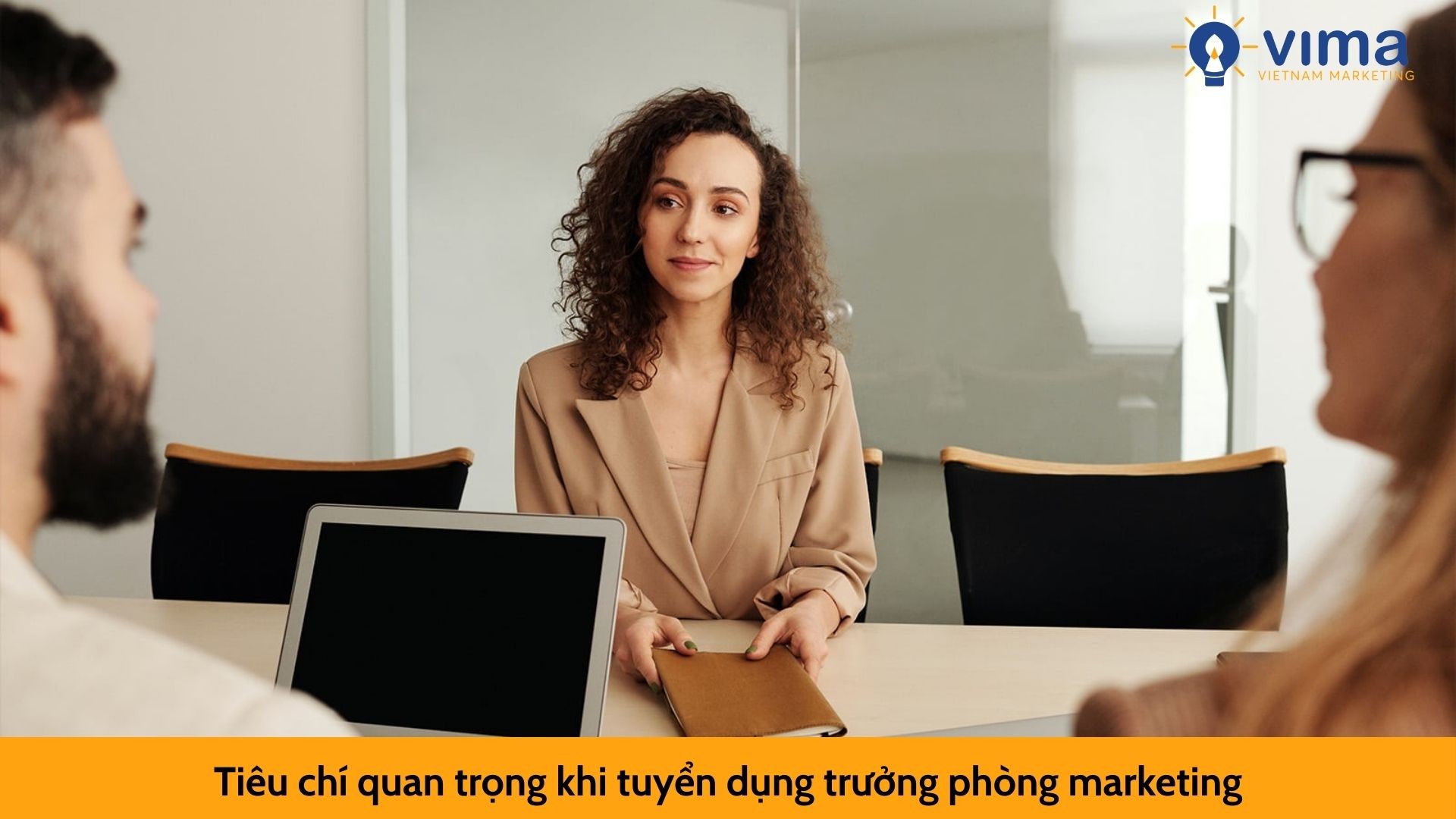 Tiêu chí quan trọng khi tuyển dụng trưởng phòng marketing